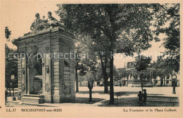 Rochefort sur Mer La Fontaine et Place Colbert