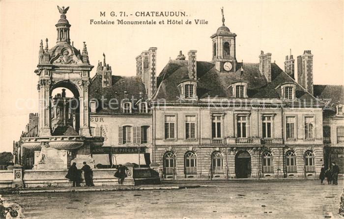 Chateaudun Fontaine Monumentale et Hotel de Ville