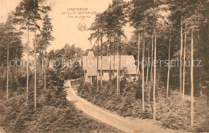 WATERLOO  Bruessel Brussels BRUXELLES Sanatorium La Hulpe Parc et chapelle