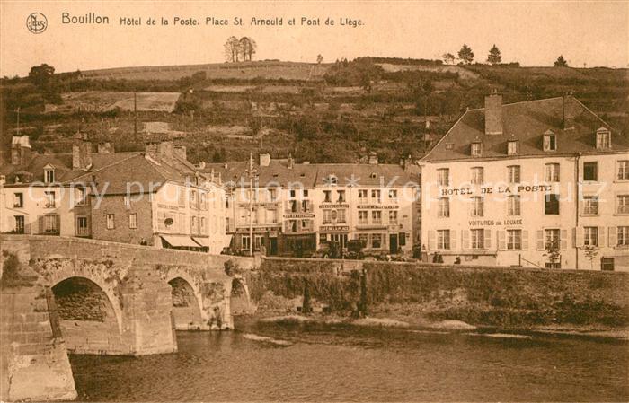 Bouillon Wallonne Hotel de la Poste Place St Arnould et Pont de Liege