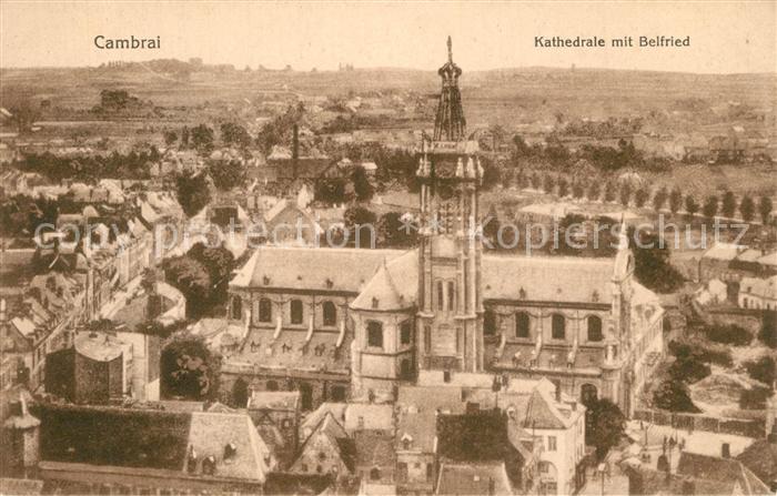 Cambrai Kathedrale mit Belfried Kriegserinnerungskarte