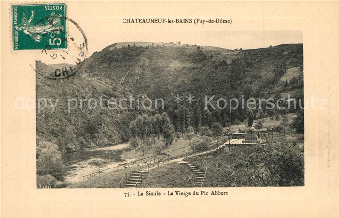 Chateauneuf-les-Bains Panorama La Sioule la Vierge du Pic Alibert