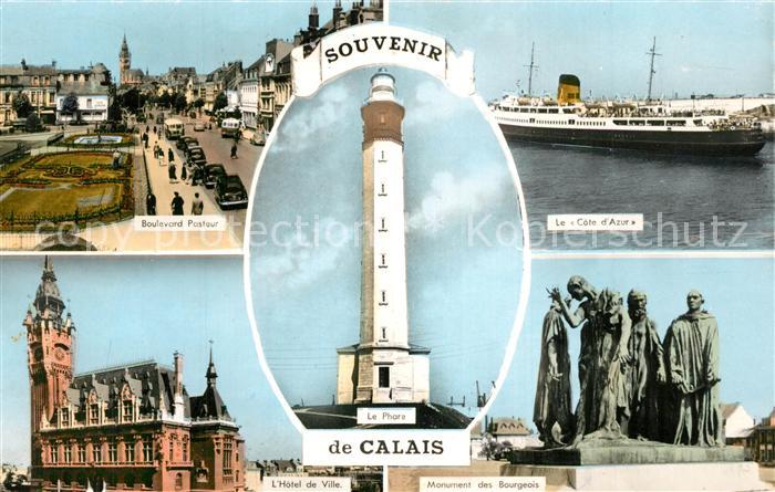 Calais Boulevard Pasteur Hôtel de Ville le Phare MS Côte d Azur Monument des Bou