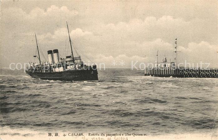 Calais Entrée du paquebot The Queen