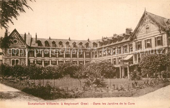 Angicourt Sanatorium Villemin Jardins de la Cure