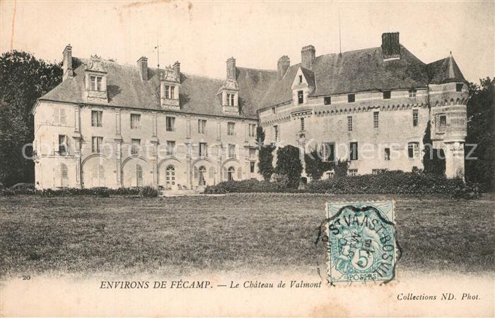 Fecamp Chateau de Valmont