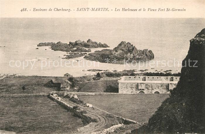 Cherbourg Saint Martin Les Herbeuses et le Vieux Fort St. Germain
