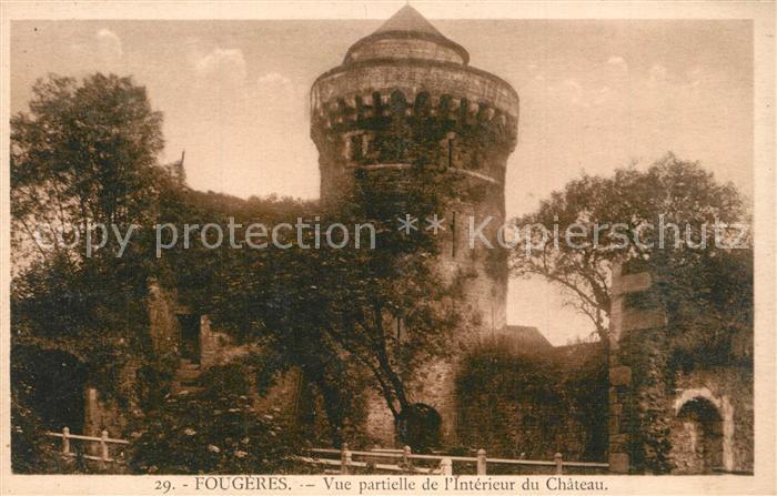 Fougeres Vue partielle de l’Interieur du Chateau