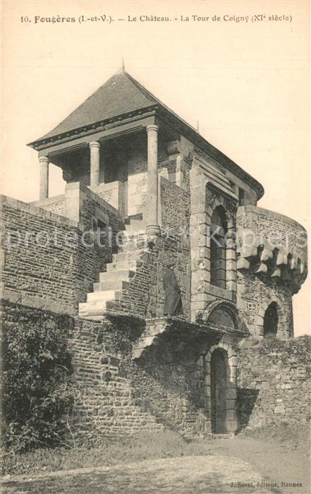 Fougeres Le Chateau La Tour de Coigny