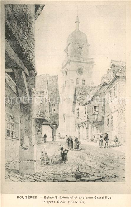 Fougeres Eglise St Leonard et ancienne Grand Rue d’apres Ciceri