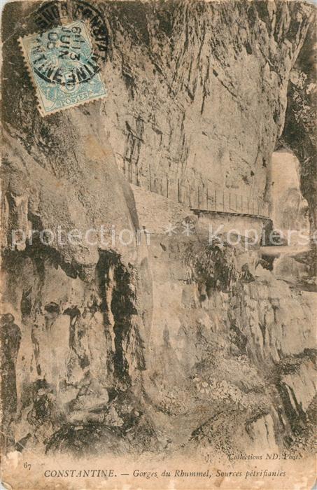 Constantine Algerien Gorges du Rhummel Sources petrifianies