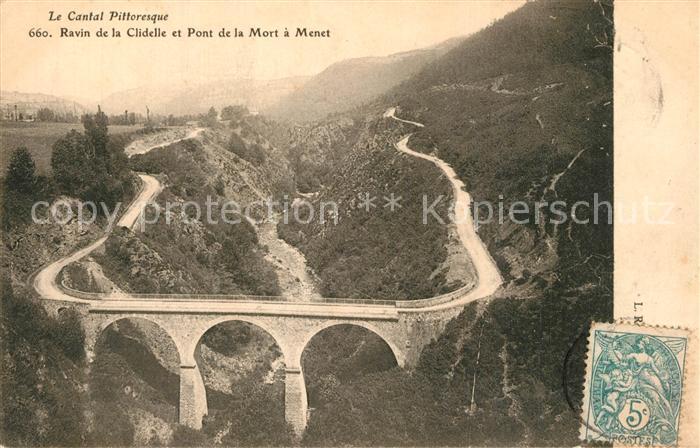 Cantal Auvergne Ravin de la Clidelle et Pont de la Mort