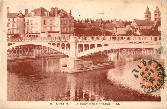 Melun Seine et Marne Le Pont des Moulins