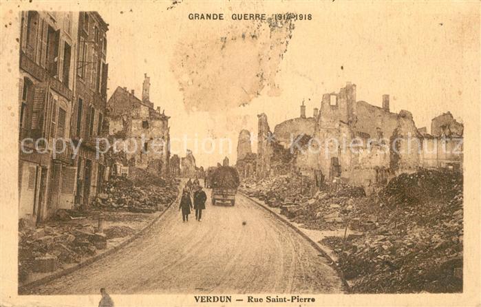 Verdun Meuse Grande Guerre 1914-18 Rue Saint Pierre
