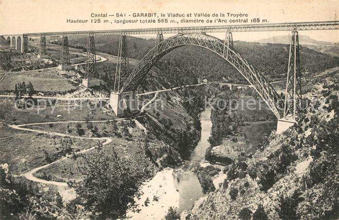 Garabit Viaduc Construction Eiffel Viaduc et Vallee de la Truyere