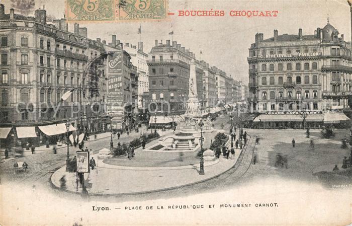 Lyon France Place de la Republique et Monument Carnot