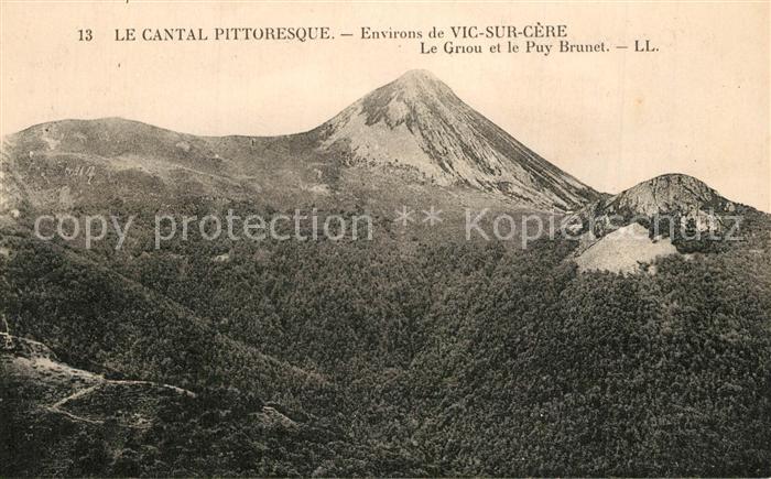 Vic-sur-Cere Le Griou et le Puy Brunet