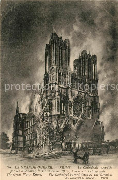 Reims Champagne Ardenne La Cathedrale incendiee par les Alleman