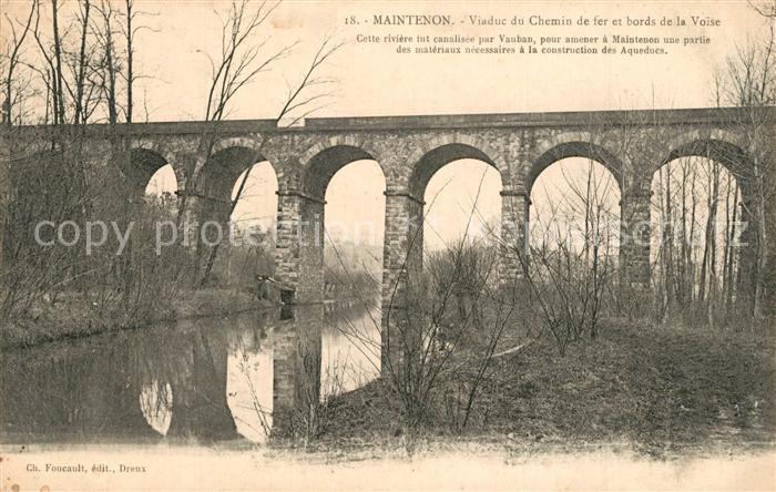 Maintenon Viaduc du Chemin de fer et bords de la Voise