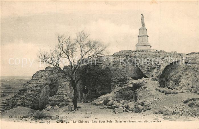 Orange Vaucluse Le Chateau Les Sous Sols Galeries recemment decouvertes