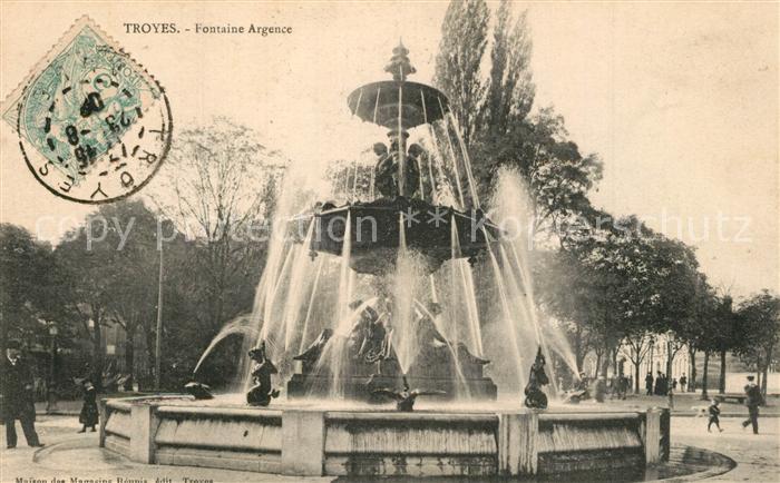 Troyes Aube Fontaine Argence