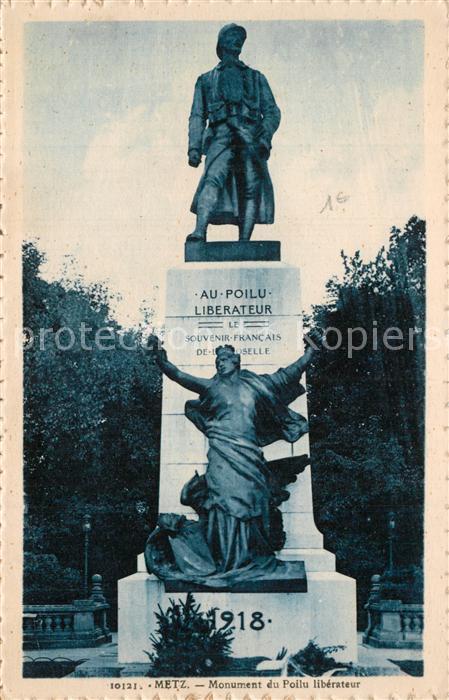 Metz  57 Moselle Monument du Poilu liberateur
