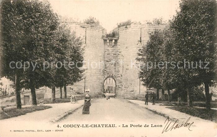 Coucy-le-Chateau-Auffrique La Porte de Laon