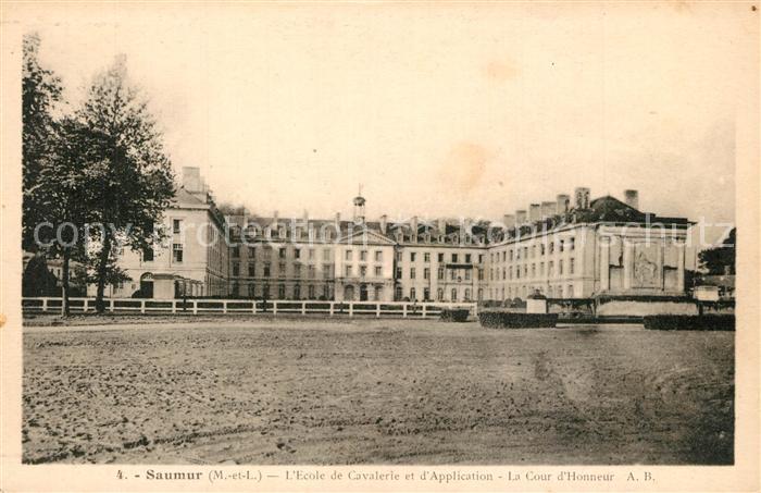 Saumur Ecole de Cavalerie et d Application Cour d'Honneur
