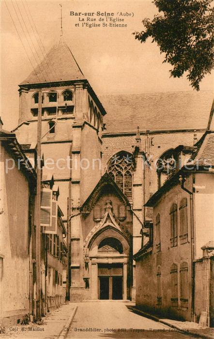 Bar-sur-Seine Rue de l'Eglise Saint Etienne