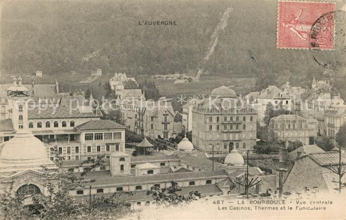 La Bourboule Vue centrale Casinos Thermes et Funiculaire