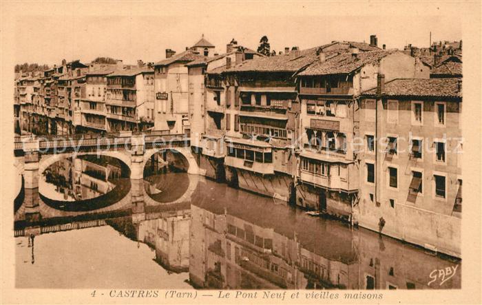 Castres Tarn Pont neuf et vieilles maisons