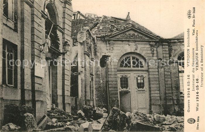 Verdun Meuse La ville bombardée Intérieur du Séminai