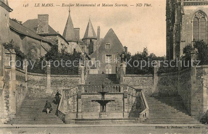 Le Mans Sarthe Escalier Monumental et Maison Scarron