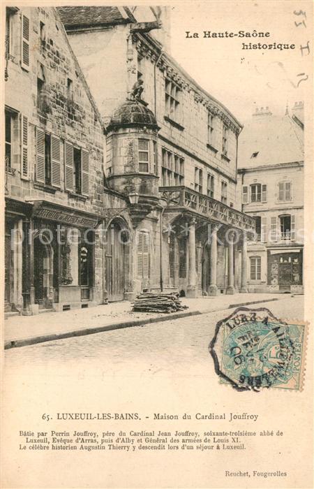 Luxeuil-les-Bains Maison du Cardinal Jouffroy