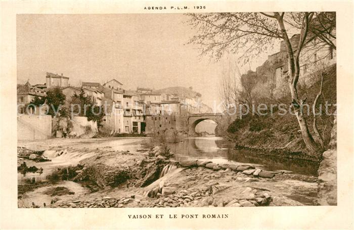 Vaison-la-Romaine Vaucluse et le pont romain