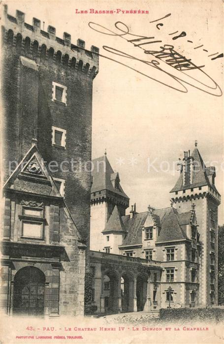 Pau 64 Chateau Henri IV Donjon et la Chapelle