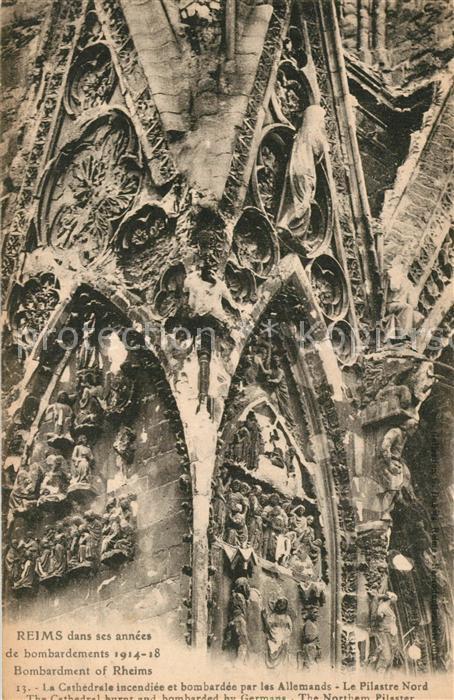 Reims Champagne Ardenne Cathedrale bombardée par les Allemands