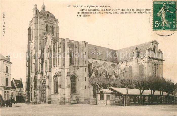 Dreux Eglise Saint Pierre style gothique XIIIe et XVe siècle