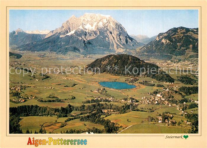 Aigen Ennstal Steiermark Panorama Putterersee Dachsteingebirge Grimming