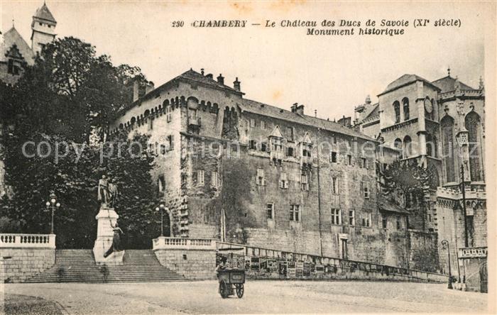 Chambery Savoie Le Chateau des Ducs de Savoie Monument historique