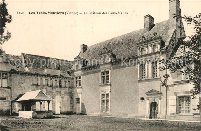 Les Trois-Moutiers Le Chateau des Eaux Melles