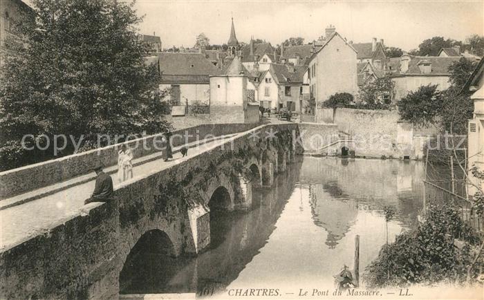 Chartres 28 Le Pont du Massacre