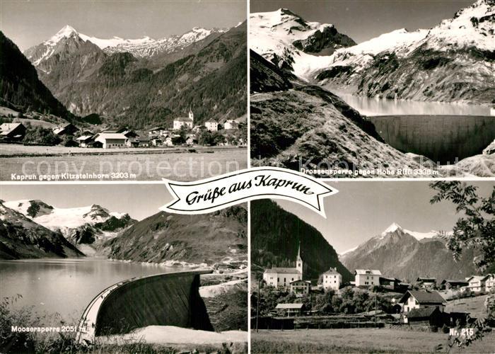 Kaprun mit Kitzsteinhorn Drossensperre Moosersperre Kirche