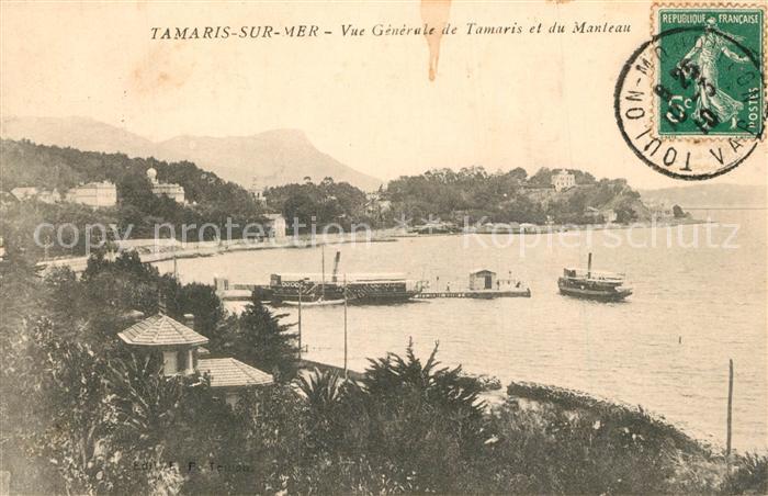 Tamaris sur Mer Vue Generale de Tamaris et du Manteau C