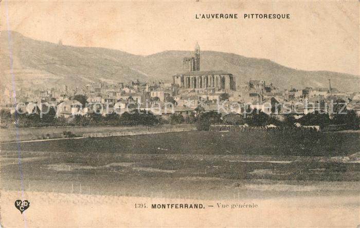 Montferrand Clermont-Ferrand Vue Generale Collection L'Auvergne pittoresque