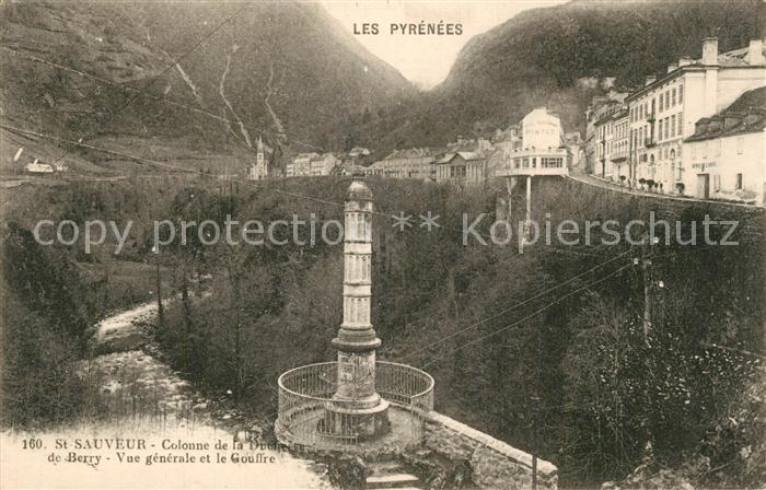 Saint Sauveur Hautes Pyrenees Colonne de la Duchesse de Berry et le Gouffre