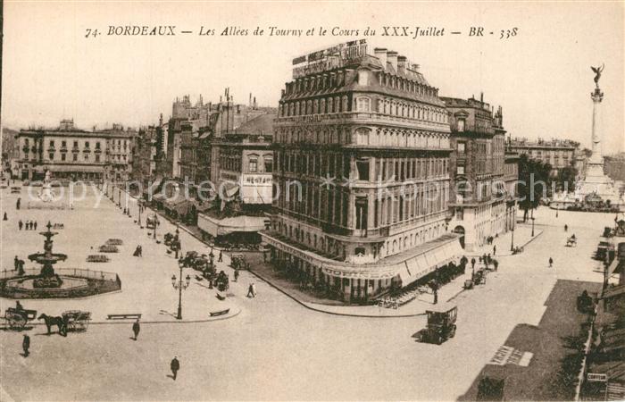 Bordeaux Les Allées de Tourny et le Cours du XXX