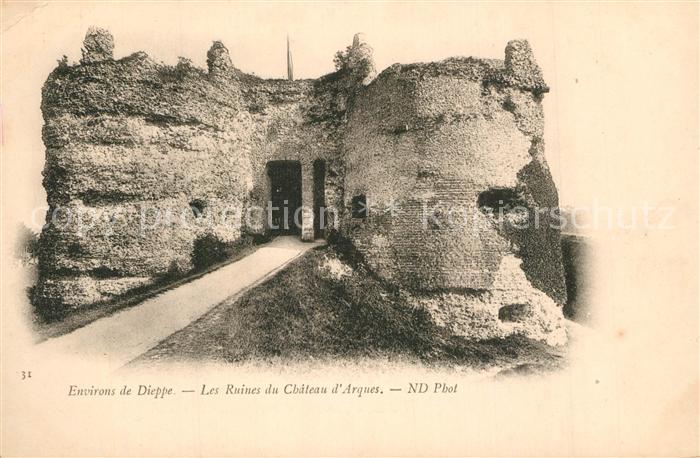 Dieppe 76 Les Ruines du Chateau d`Arques