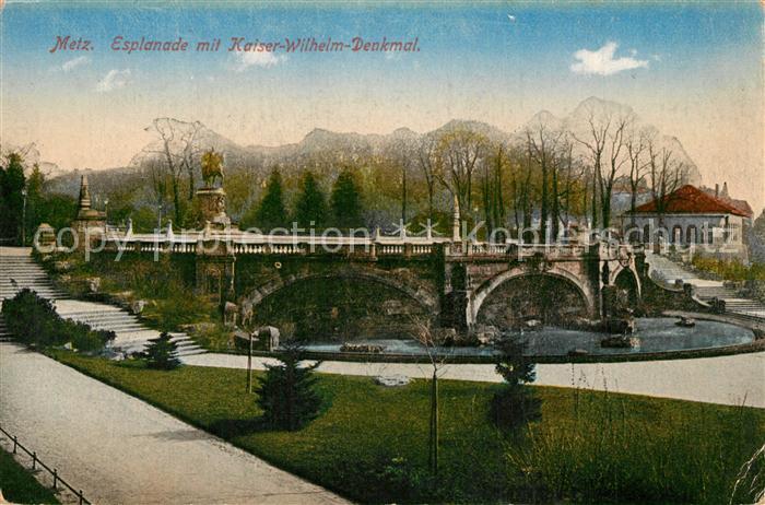 Metz  57 Moselle Esplanade mit Kaiser Wilhelm Denkmal