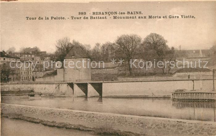 Besancon les Bains Tour de la Pelote de Battant Monument a